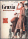 GRAZIA - RIVISTA ILLUSTRATA FEMMINILE DI MODA DEL 1° DICEMBRE 1938 - IL N°4 IN ASSOLUTO - RARITA' (STAMP371) - Mode