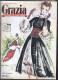 GRAZIA - RIVISTA ILLUSTRATA FEMMINILE DI MODA DELL'8 GIUGNO 1939 - IL N°31 IN ASSOLUTO - RARITA' (STAMP367) - Fashion