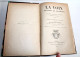 LA VOIX, PARLEE & CHANTEE ANATOMIE PHYSIOLOGIE PATHOLOGIE HYGIENE EDUCATION 1890 / ANCIEN LIVRE XXe SIECLE (2603.93) - Santé
