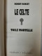 Toile Mortelle (Le Celte) - Other & Unclassified