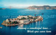 73277592 San_Francisco_California Fliegeraufnahme Alcatraz Island The Rock - Autres & Non Classés