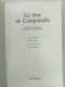 Le Reve De Compostelle / Vers La Restauration D'une Europe Chretienne - Autres & Non Classés