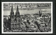 AK Köln, Dom, St. Martin Und Altstadt Von W.  - Koeln