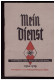 Dt- Reich (024292) Propaganda Komplettes Merkbuch Der Hitler- Jugend HJ, Mein Dienst - Documents Historiques