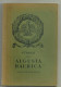 Fuhrer Durch Augusta Raurica  Rudolf Laur Belart Basel Bale 1948 Von Frobenius + Coupure Journal Basler Nachrichten - Livres Anciens