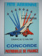 Avion / Airplane / AIR FRANCE / Concorde & La Patrouille De France / Saint-Dizier / 1987 - 1946-....: Moderne