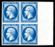 ** N°15c, 25c Bleu, Impression De 1862 En Bloc De Quatre (1ex*), Grand Bord De Feuille Latéral, FRAICHEUR POSTALE. SUPER - 1853-1860 Napoléon III.