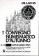 1980-MILANO 1 Convegno Numismatico D'Autunno Cartolina Nuova - 1971-80: Marcophilia