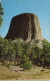 DEVIL'S TOWER, SUNDANCE, WYO., BLACK HILLS, SOUTH DAKOTA USA 1970 - Unclassified