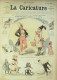 La Caricature 1880 N°  16 Métamorphoses De Robert Macaire Draner Robida Philippon Daumier - Riviste - Ante 1900