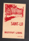 SAINT-LO INSTITUT LIBRE Bulletin Juillet 1963 Révérend Père Duprey - Normandië