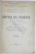 Annali Regia Scuola Di Agricoltura In Portici - Cultura Del Frumento - 1900 - Altri & Non Classificati