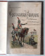 LIVRE . " LA GENDARMERIE FRANÇAISE EN ESPAGNE ET EN PORTUGAL " . CAPITAINE EMM. MARTIN - Réf. N°310L - - 1801-1900