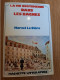 La Vie Quotidienne Dans Les Bagnes LE CLERE 1973 - Sociologie