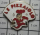 1618c Pin's Pins / Beau Et Rare / ALIMENTATION / LE PIZZAIOLO PIZZA PIZZERIA - Alimentation
