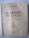 MILITARIA. LES STALAGS. "LES GRANDES VACANCES".   100_3726 & 100_3727 - Weltkrieg 1939-45