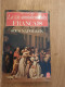 La Vie Quotidienne Des Français Sous Napoléon TULARD 1983 - Soziologie