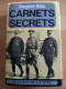 Carnets Secrets Du Maréchal Douglas Haig. 1914-1919. - Guerre 1914-18
