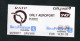 Ticket De Train - Orly Aéroport Paris - Orlyval "Ile-de-France-Mobilités" - Europe