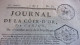 1804 JOURNAL DE LA COTE D OR  CARION DIJON TIMBRES FISCAUX  CONJURATION / CONSPIRATEURS / SOLEURE / ARCHIVES DUCS BOURGO - Historical Documents