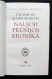 Lithuanian Book / Naujoji Prūsijos Kronika By Marburgietis 1999 - Kultur