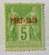 Port-Saïd YT N° 6 Type II Neuf* Signé RP - Ungebraucht