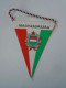 D202145 FANION - Hungary -Hungría - Portugal Match Ca 1970-80 -Wimpel - Pennon -  Flag  95 X 75 Mm - Habillement, Souvenirs & Autres