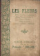 CS30 - ALBUM COLLECTEUR PRODUITS DOLLOR - LES FLEURS - MANQUE 15 IMAGES - Albums & Catalogues