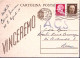 1944-Cartolina Postale C.30 VINCEREMO Con Francobollo Aggiunti Roma (7.10.44) - Storia Postale