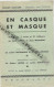 PG / Vintage // RARE PROGRAMME Théâtre TROUPE MILITAIRE  EN CASQUE ET MASQUE  Illusionniste MAX DIF / S GUITRY - Cuadernillos Turísticos