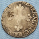 France • 1/8 Ecu • 1578-1589 • Henri III •  Dy# 1134 • Date Illisible • [24-676] - 1574-1589 Hendrik III