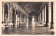 78-VERSAILLES LE PALAIS GALERIE DES GLACES-N°T5075-E/0215 - Versailles (Kasteel)