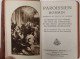 Paroissien Romain Contenant En Latin Et En Français La Messe Et Les Vêpres De Tous Les Dimanches Et Des Fêtes Qui Peuven - Religión