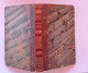 Histoires édifiantes Et Curieuses Tirées Des Meilleurs Auteurs Avec Des Réflexions Morales Sur Les Différents Sujets - 1801-1900