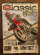 Moto Revue Classic #82. Septembre-Octobre 2015 - Moto