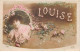 Prénom - N°85700 - Louise - Jeune Femme Dans Un Médaillon - Vornamen