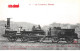 Chemins De Fer - N°86004 - Les Locomotives Illustrées 47 - Nord Machine N°137 Johannot, Syst Crampton - Treinen