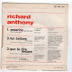* Vinyle  45T (4 Titres) - Richard Anthony - Les Ballons - Que Te Dire Encore - Séverine - Sonstige - Franz. Chansons