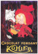 PUBLICITE -  Chocolat Fondant KOHLER - Pubblicitari
