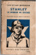 Stanley , Le Briseur De Roches , Christian Monheim ,( 1942 ) ,trace D'usage , Cachet De Bibliothèque - Histoire