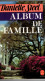 Album De Famille , Danielle Steel ( 1985 ) - Romantiek