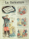 La Caricature 1882 N°126 Coup De Torchon Draner Excursion Du Salon Robida Trock - Tijdschriften - Voor 1900