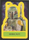 2015 Topps STAR WARS Journey To The Force Awakens "Character Stickers" S-15 Boba Fett - Star Wars