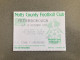 Notts County V Peterborough United 1997-98 Match Ticket - Tickets D'entrée