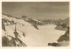 13757871 Jungfraujoch 3457m BE Berghaus Mit Grossem Aletschgletscher  - Sonstige & Ohne Zuordnung