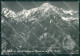 Aosta La Thuile Chavannes Monte Bianco PIEGHE Foto FG Cartolina KB1552 - Aosta