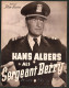 Filmprogramm IFK Nr. 2887, Sergeant Berry, Hans Albers, Toni Von Bukovics, Peter Voss, Regie Herbert Selpin  - Magazines