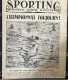 1927 Rare Revue Sportive " SPORTING " WATER POLO - CYCLISME PARIS LIMOGES - AUTOMOBILE LA BAULE - TENNIS - ETC.......... - 1900 - 1949