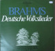 Brahms - Elisabeth Schwarzkopf, Dietrich Fischer-Dieskau, Gerald Moore - Deutsche Volkslieder (LP) - Classical