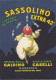 Pubblicitarie  -  Sasolino Caselli   -  Sassuolo   -  F. Grande  -  Viagg  -  Molto Bella  - F.ta Cappiello - Publicité